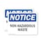Signmission Non-Hazardous Waste OSHA Notice Sign, Vinyl Decal, 7in W x 5in L, 2PK OS-2PACK-NS-D-57-L-15077 - alternate 1
